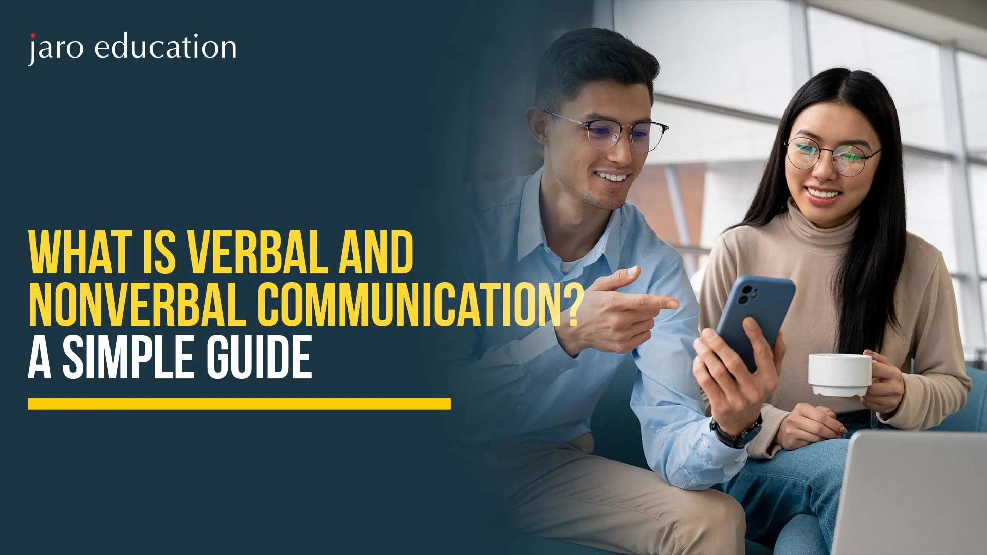 What-Is-Verbal-and-Nonverbal-Communication-A-Simple-Guide