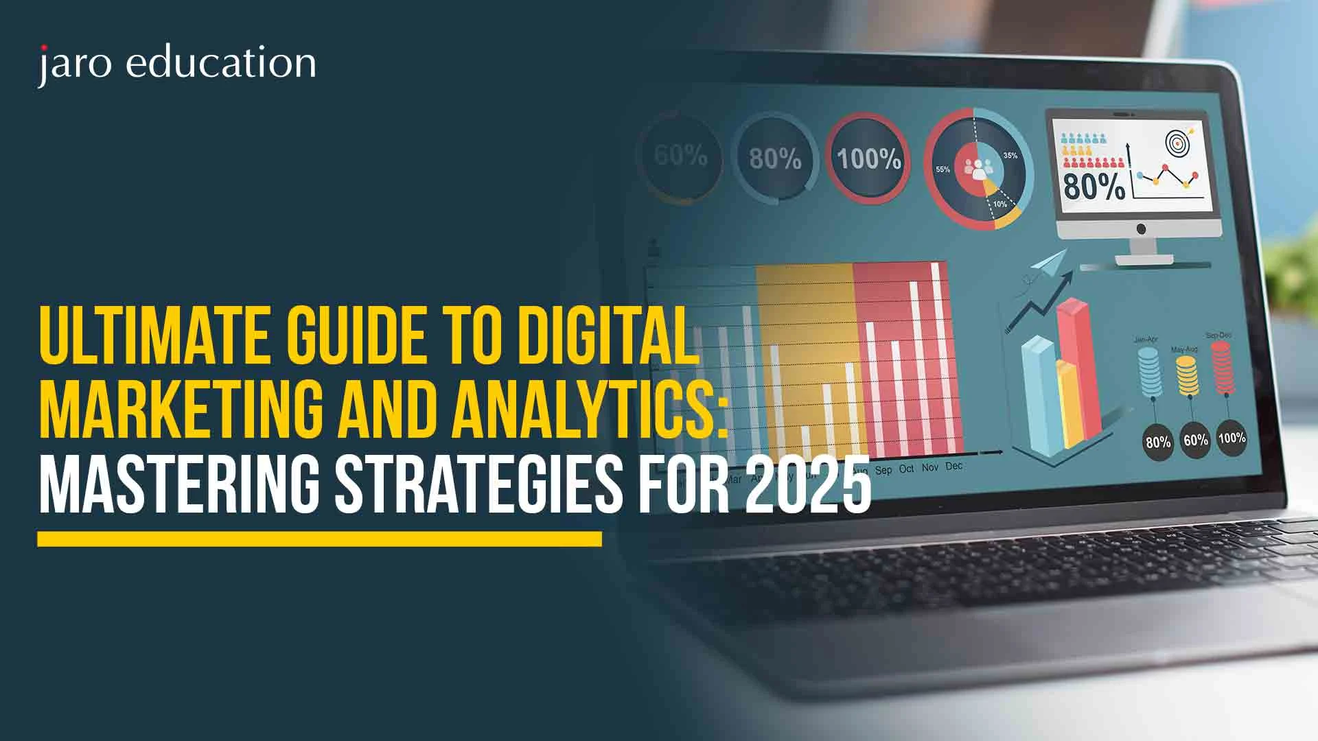 Ultimate-Guide-to-Digital-Marketing-and-Analytics-Mastering-Strategies-for-2025