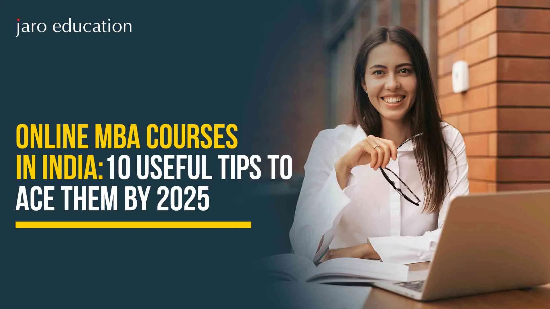 Online MBA Courses in India: 10 Useful Tips to Ace Them by 2025