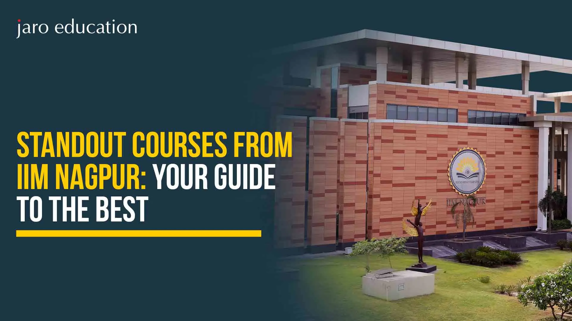 Standout Courses from IIM Nagpur: Your Guide to the Best