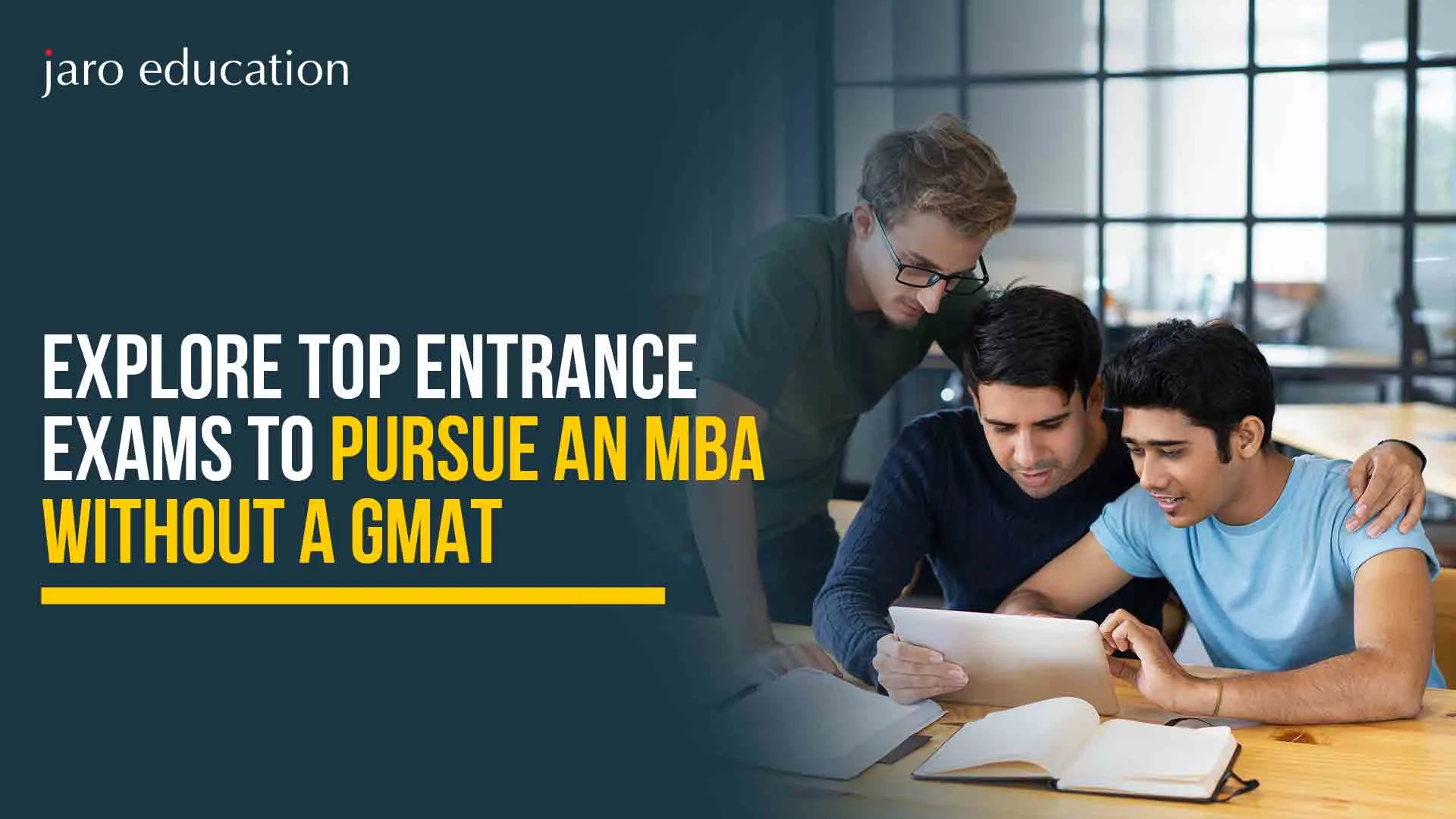 Explore Top Entrance Exams to Pursue an MBA Without a GMAT