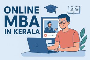 Online MBA Colleges in Kerala