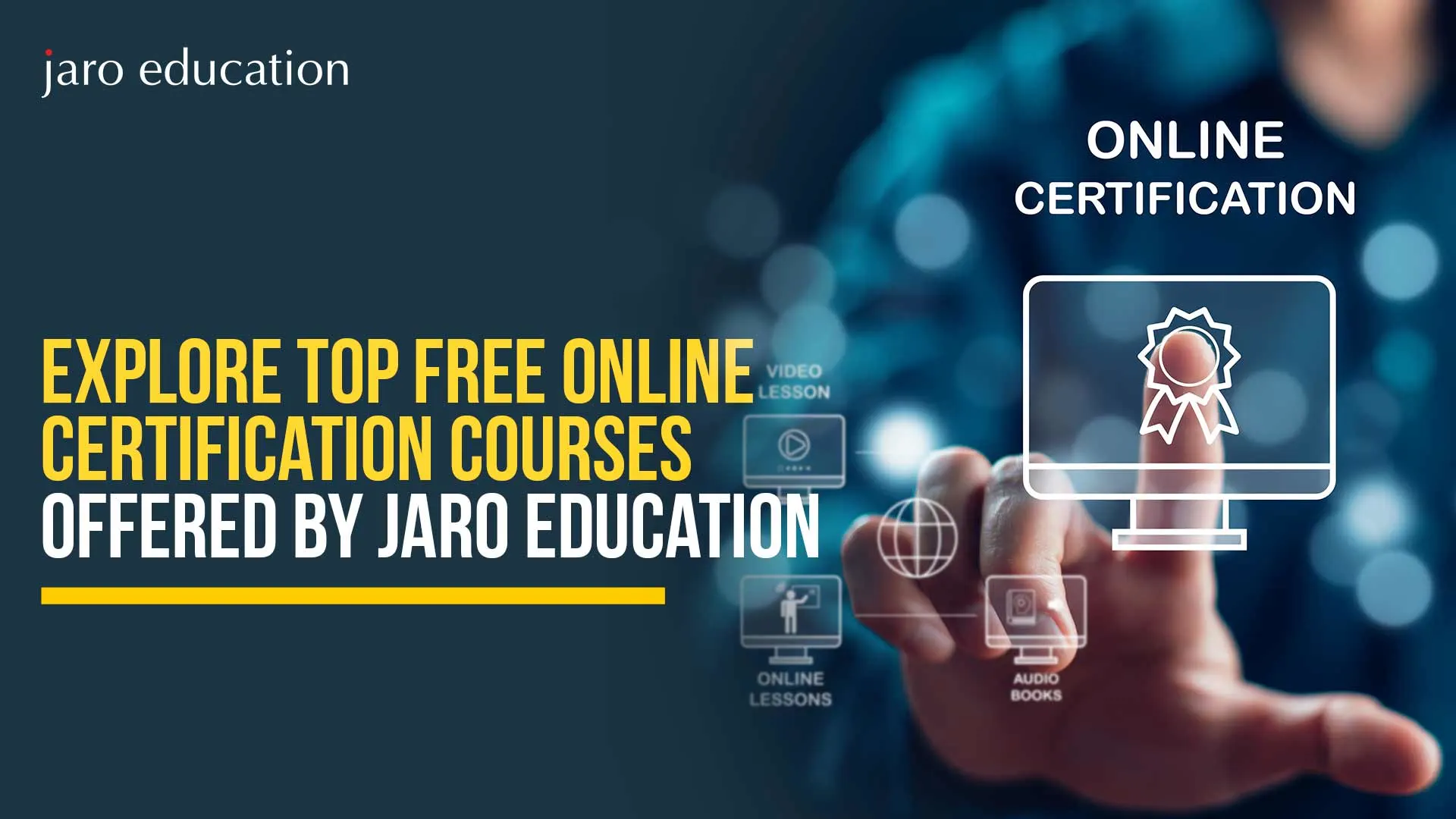 Explore-Top-Free-Online-Certification-Courses-Offered-by-Jaro-Education