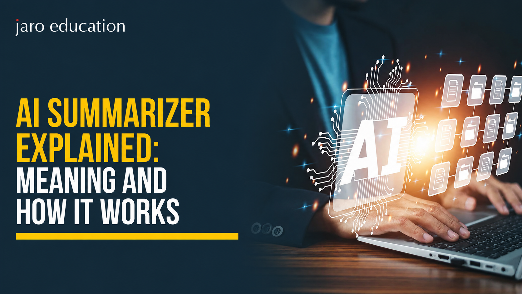 AI Summarizer Explained