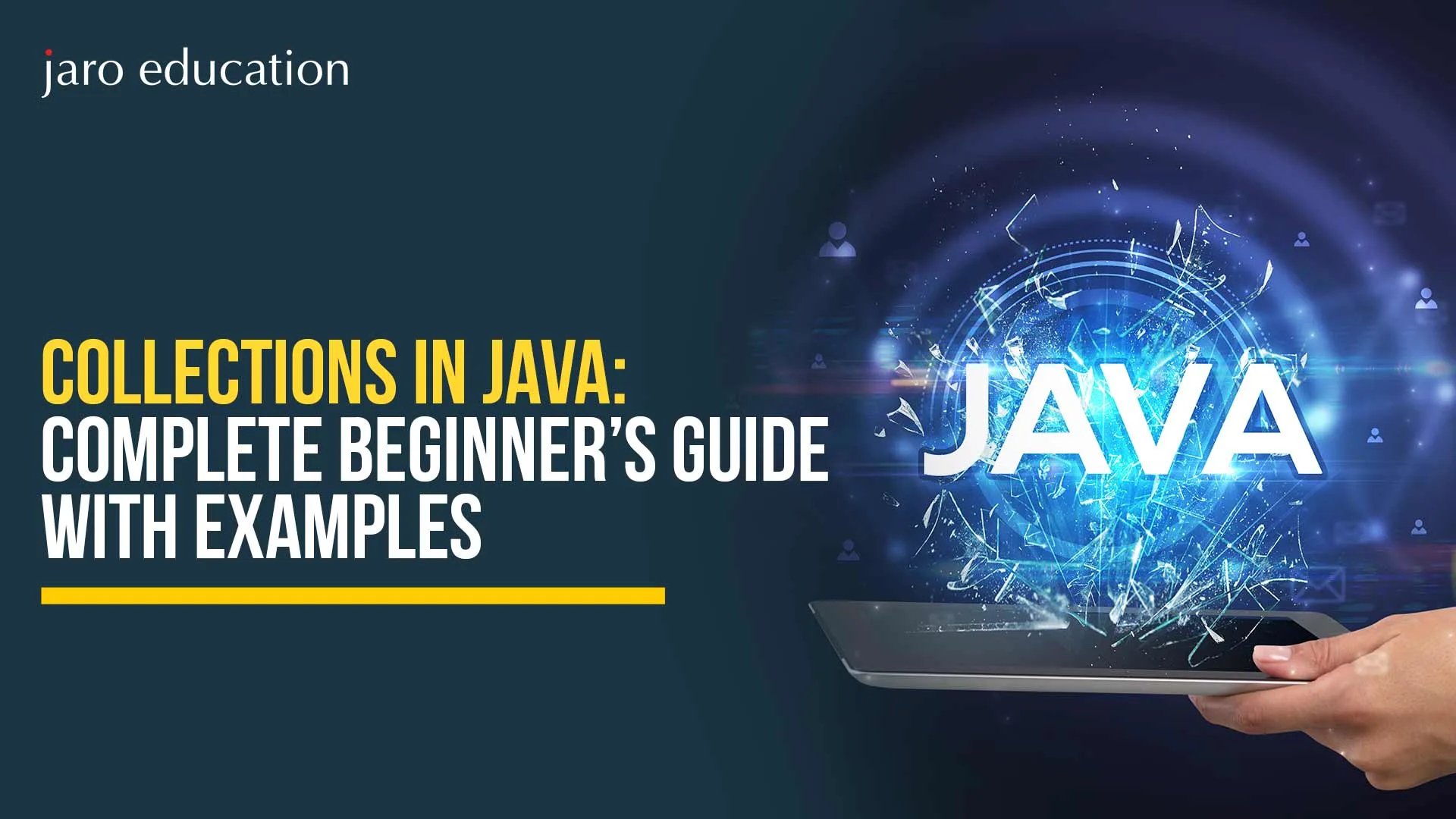 Collections in Java: Complete Beginner’s Guide with Examples