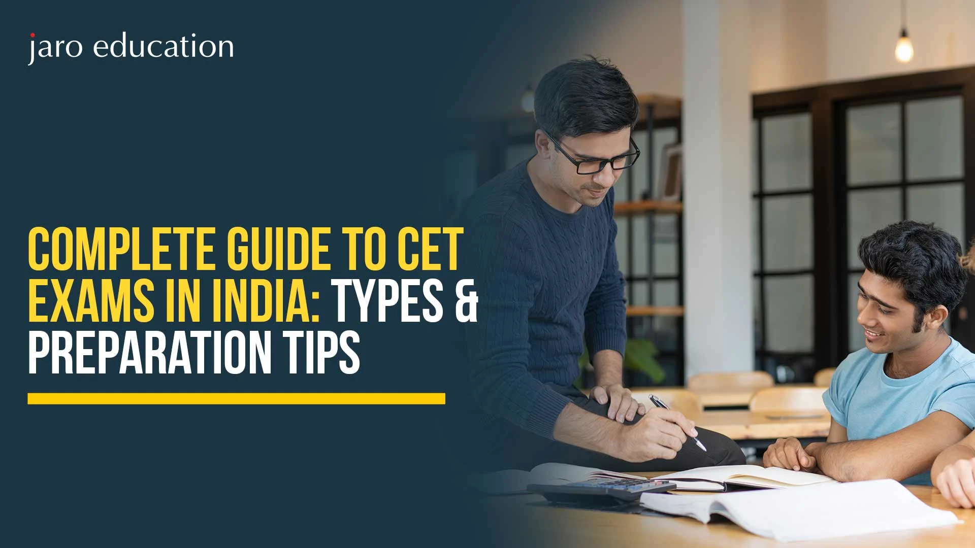Complete Guide to CET Exams in India: Types & Preparation Tips