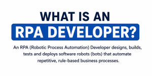 What is an RPA Developer 