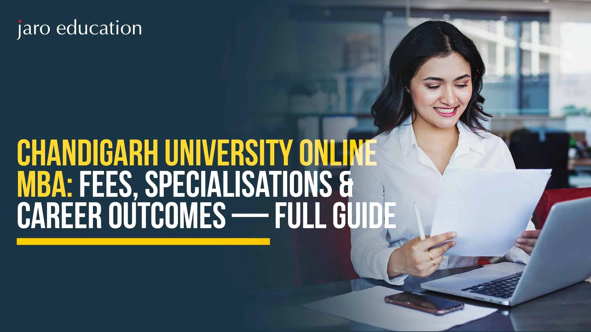 Chandigarh University Online MBA 2026: Fees, Specialisations & Career Outcomes — Full Guide