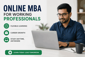 Online MBA for working professionals