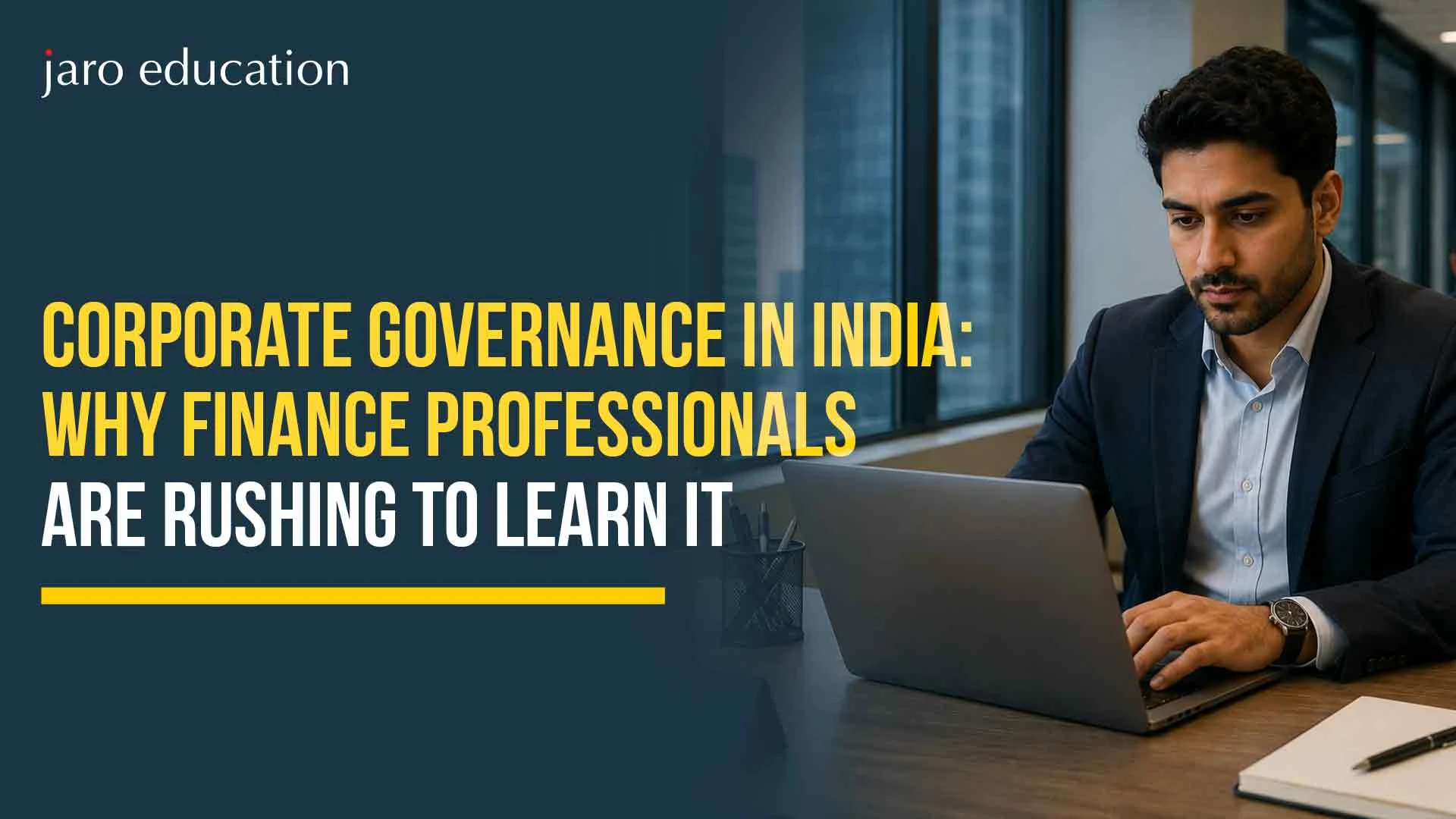 Corporate Governance in India 2026: Why Finance Professionals Are Rushing to Learn It
