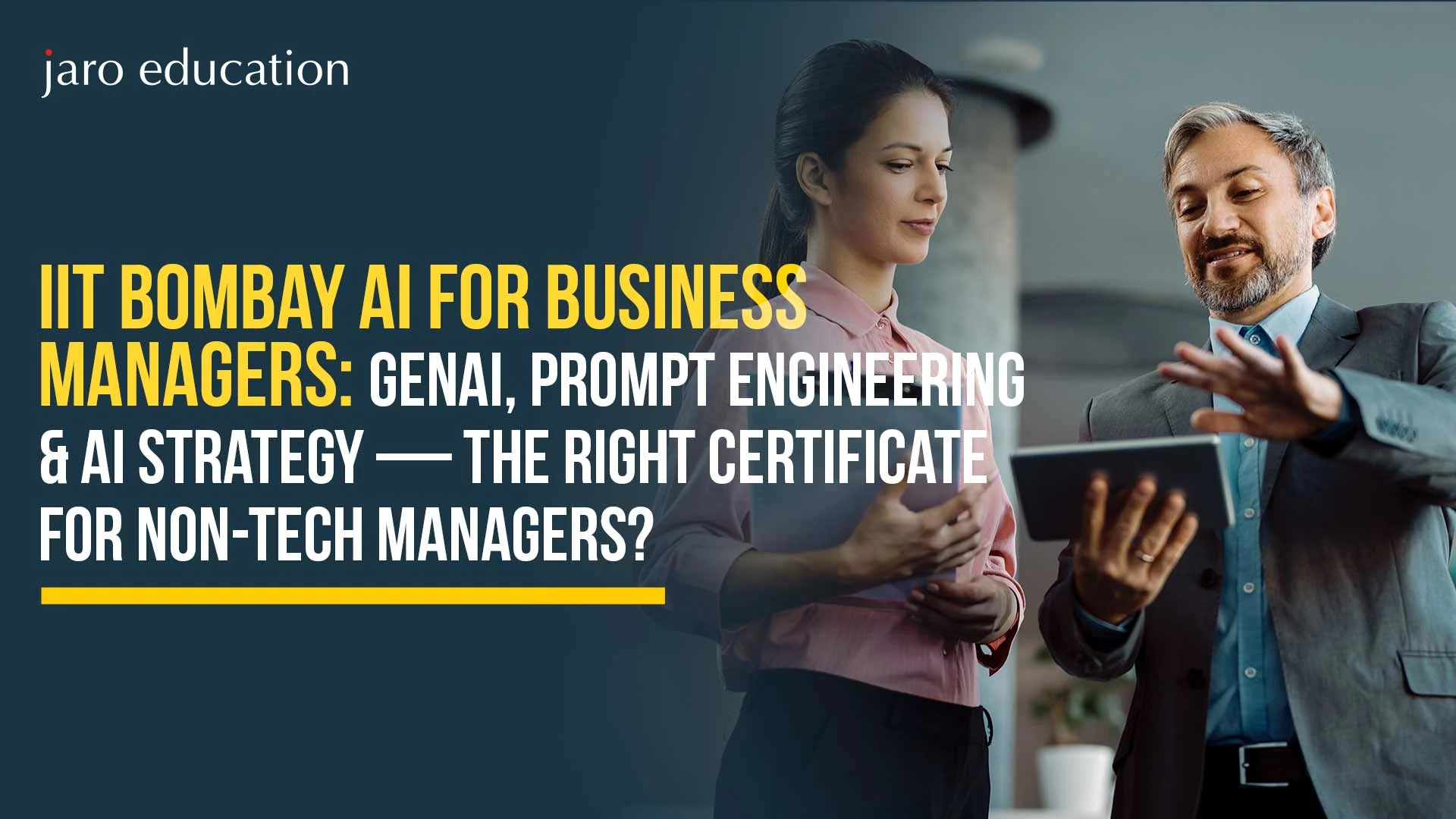 IIT Bombay AI for Business Managers 2026: GenAI, Prompt Engineering & AI Strategy — The Right Certificate for Non-Tech Managers?