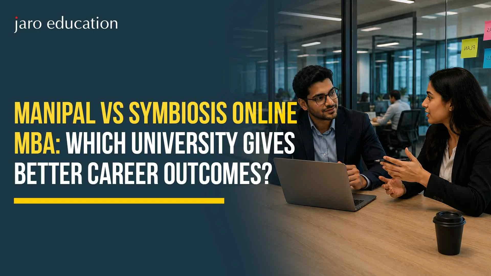 Manipal vs Symbiosis Online MBA 2026: Which University Gives Better Career Outcomes?