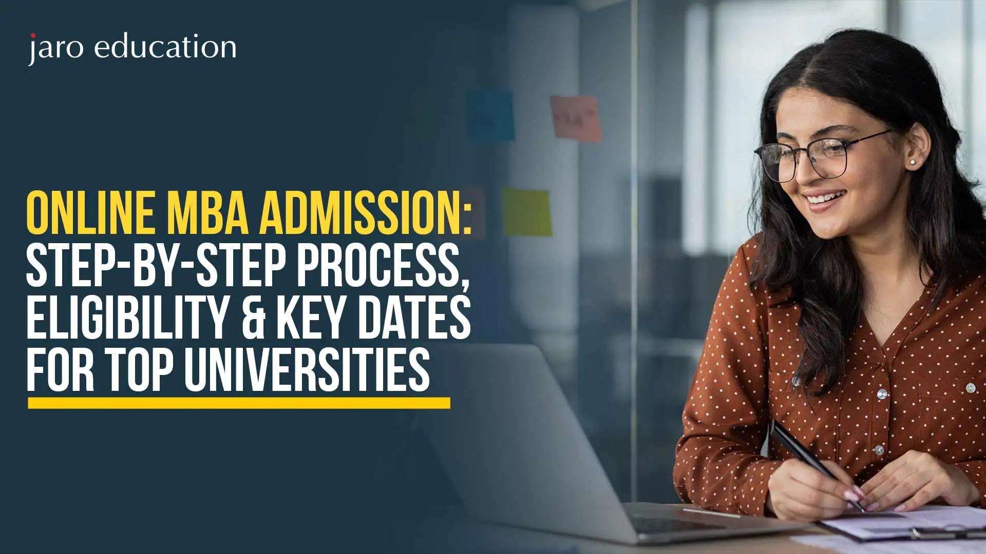 Online MBA Admission 2026: Step-by-Step Process, Eligibility & Key Dates for Top Universities