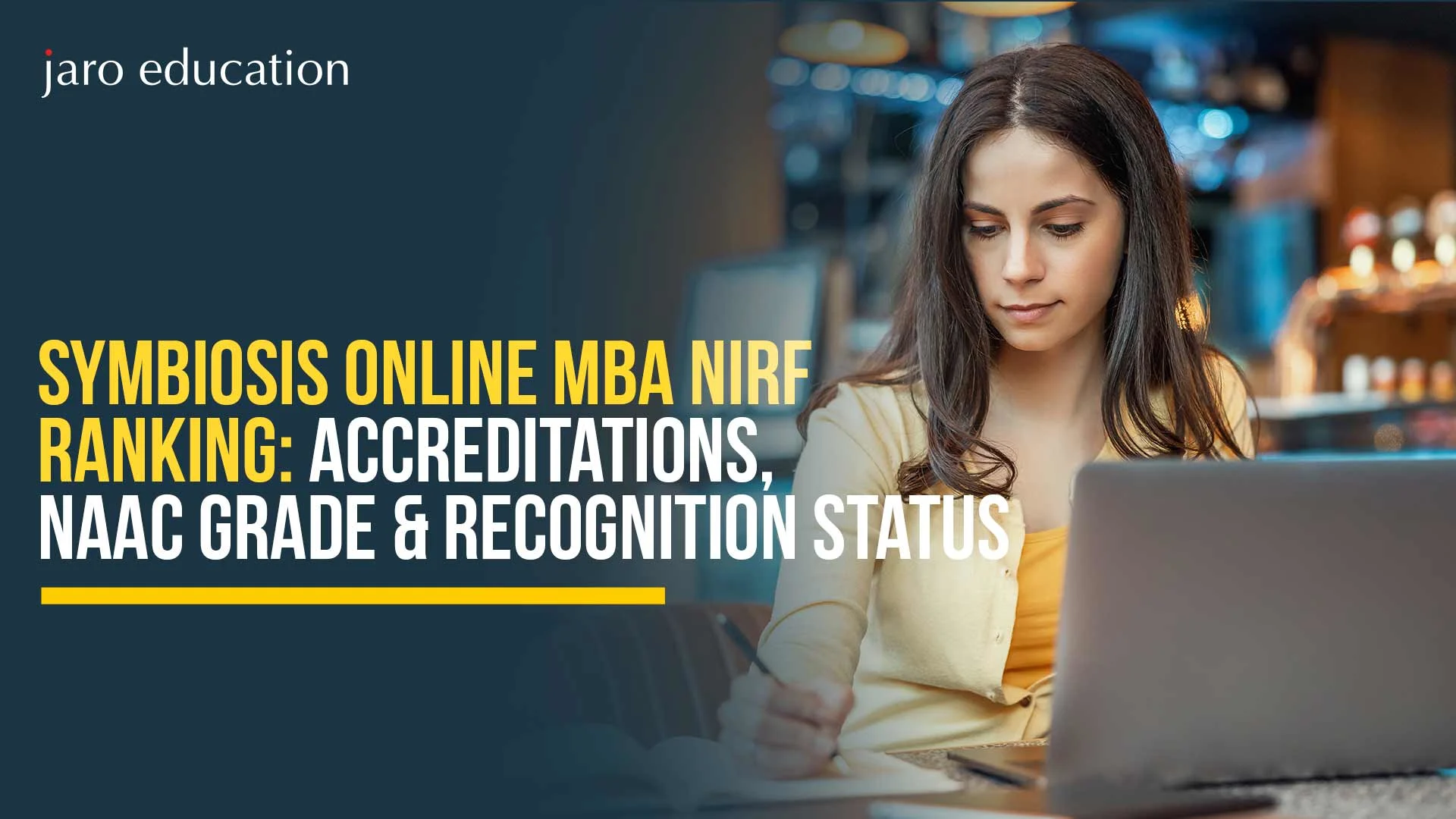 Symbiosis Online MBA NIRF Ranking: Accreditations, NAAC Grade & Recognition Status