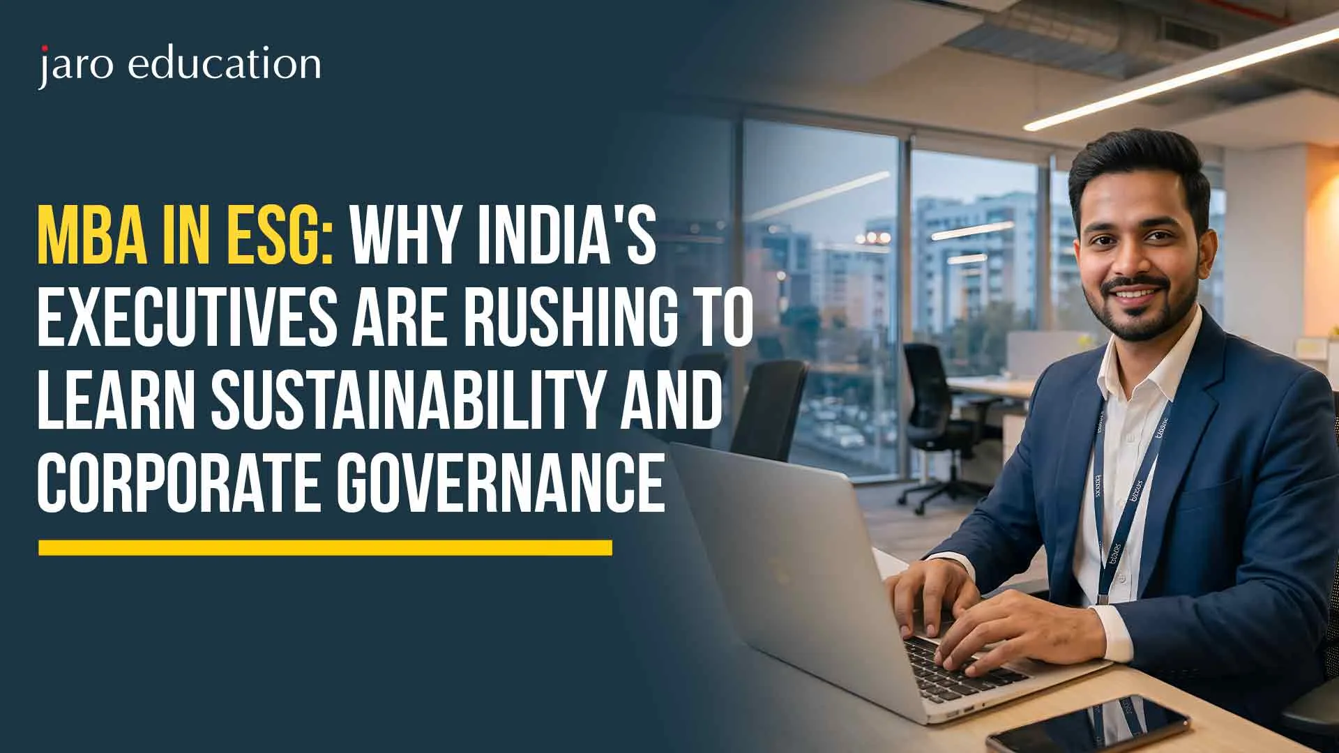 MBA in ESG 2026: Why India’s Executives Are Rushing to Learn Sustainability and Corporate Governance