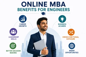 Online MBA Benefits for Engineers