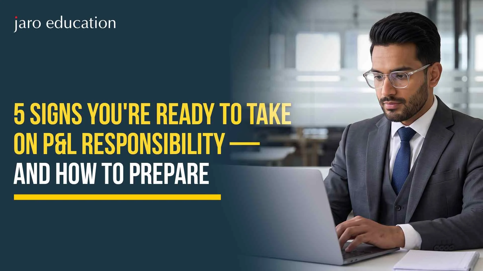 5 Signs You’re Ready to Take on P&L Responsibility — And How to Prepare