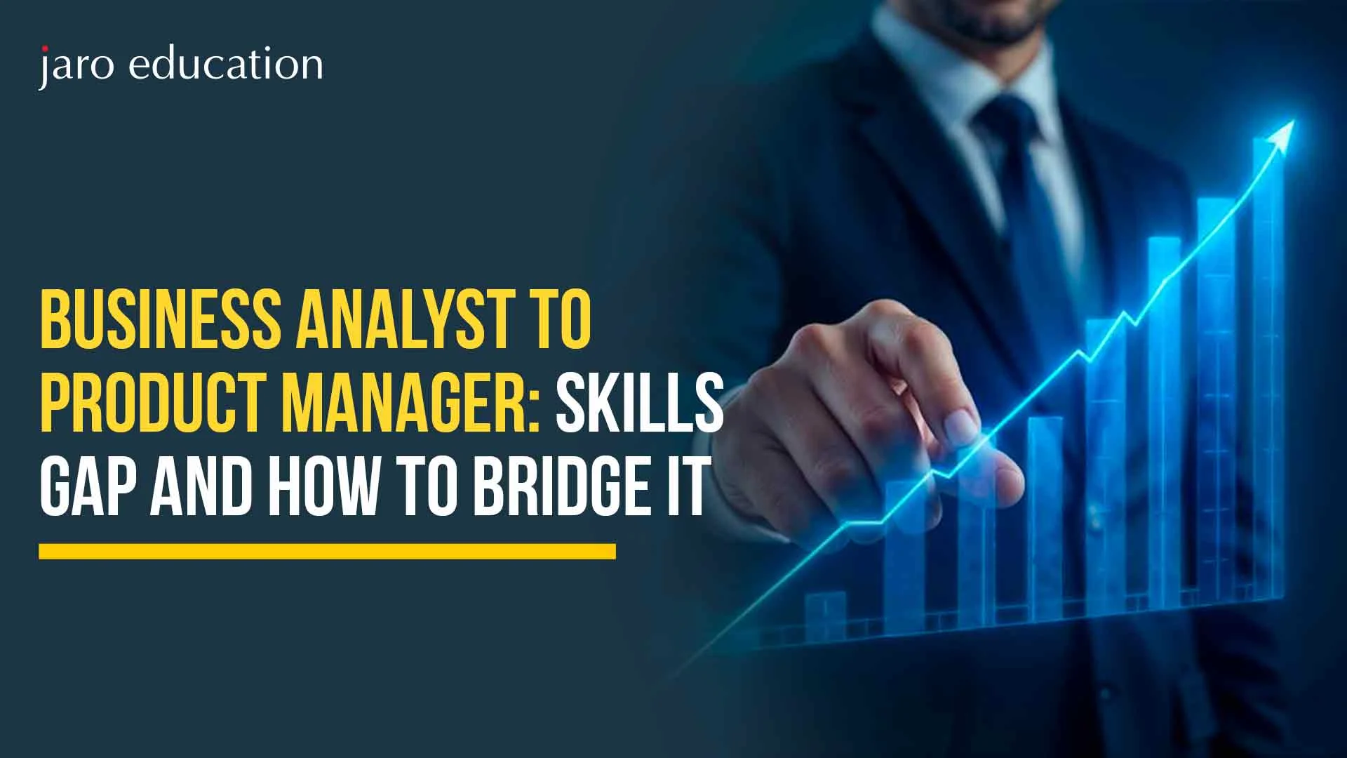Business Analyst to Product Manager: Skills Gap and How to Bridge It