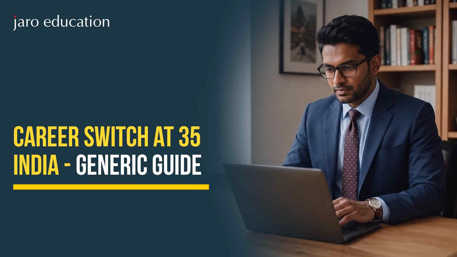 career switch at 35 India