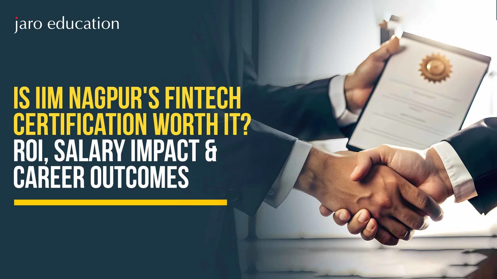 Is IIM Nagpur’s FinTech Certification Worth It in 2026? ROI, Salary Impact & Career Outcomes