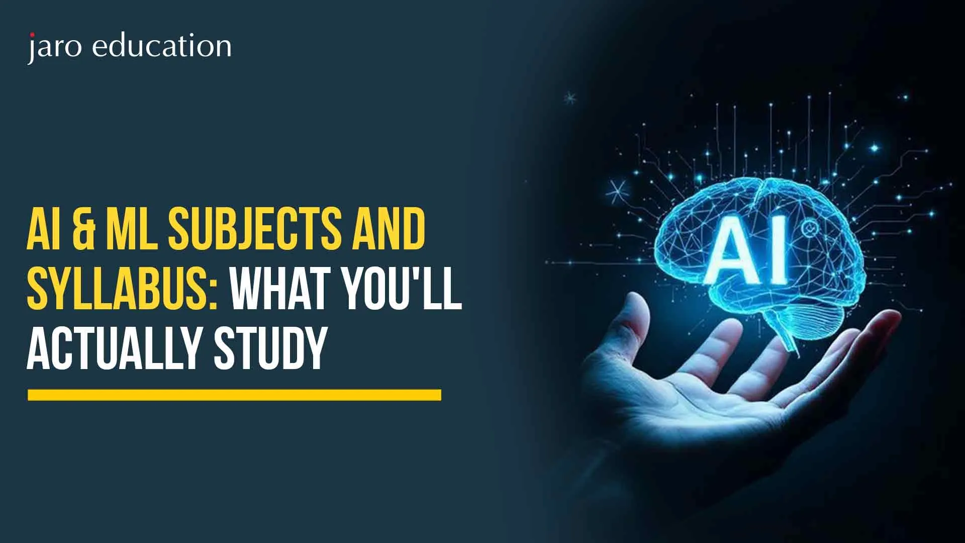 AI & ML Subjects and Syllabus: What You’ll Actually Study