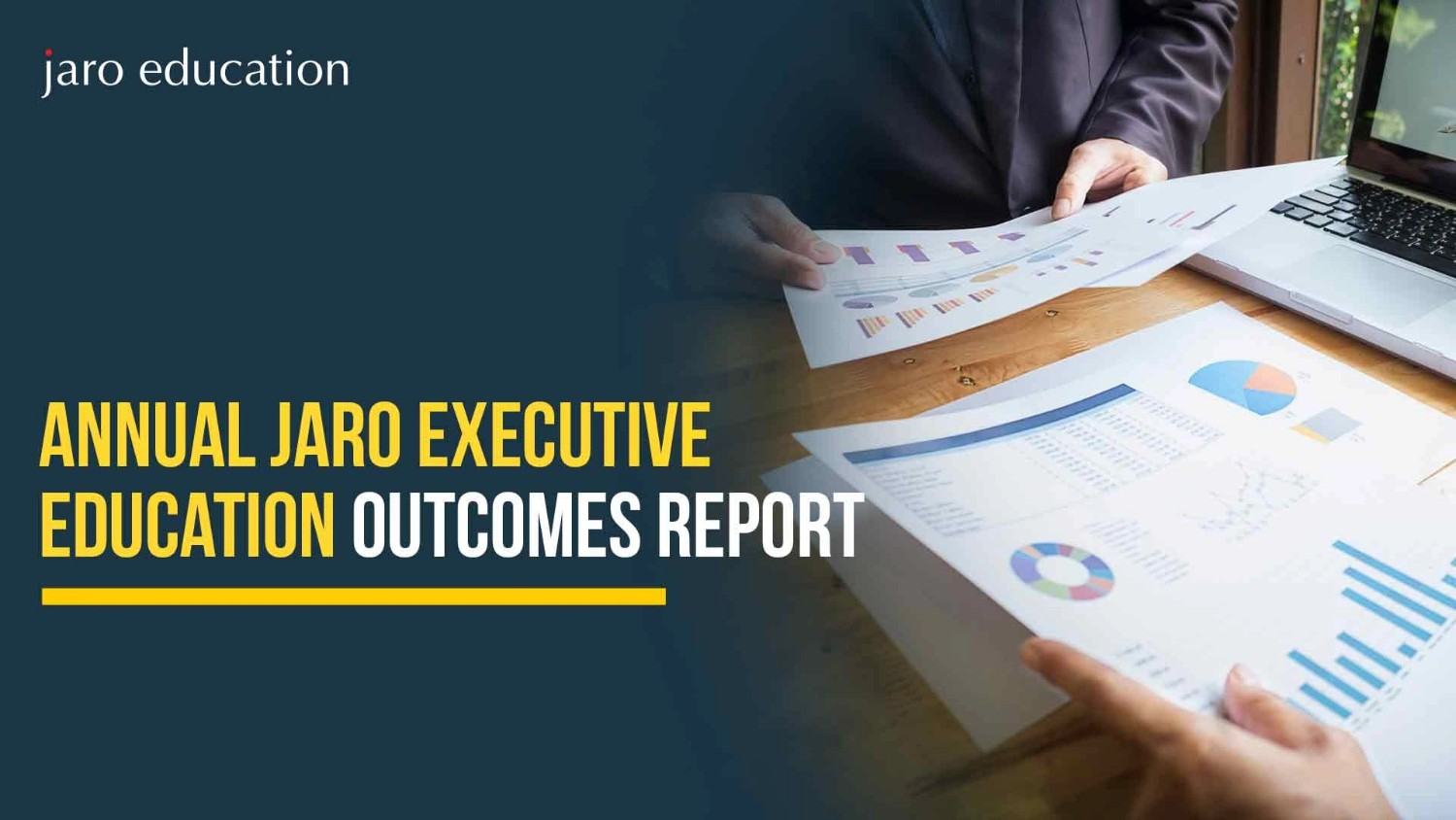 Annual Jaro Executive Education Outcomes Report