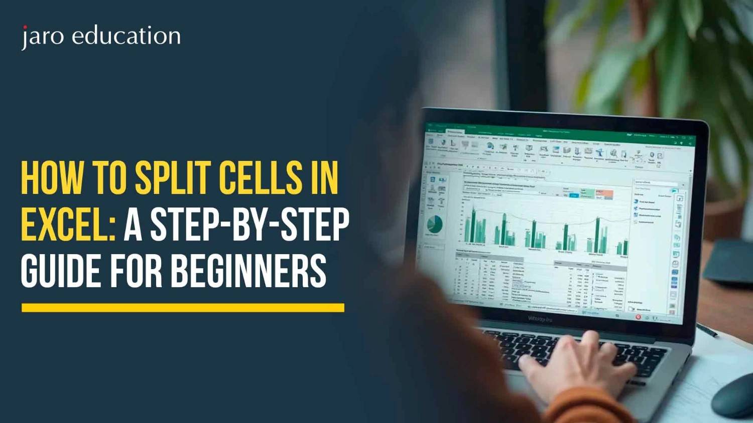 How to Split Cells in Excel: A Step-by-Step Guide for Beginners