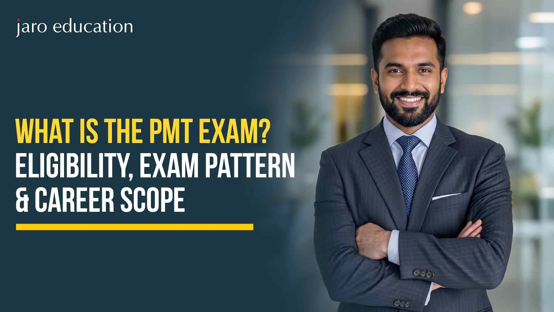 What Is the PMT Exam? Eligibility, Exam Pattern & Career Scope