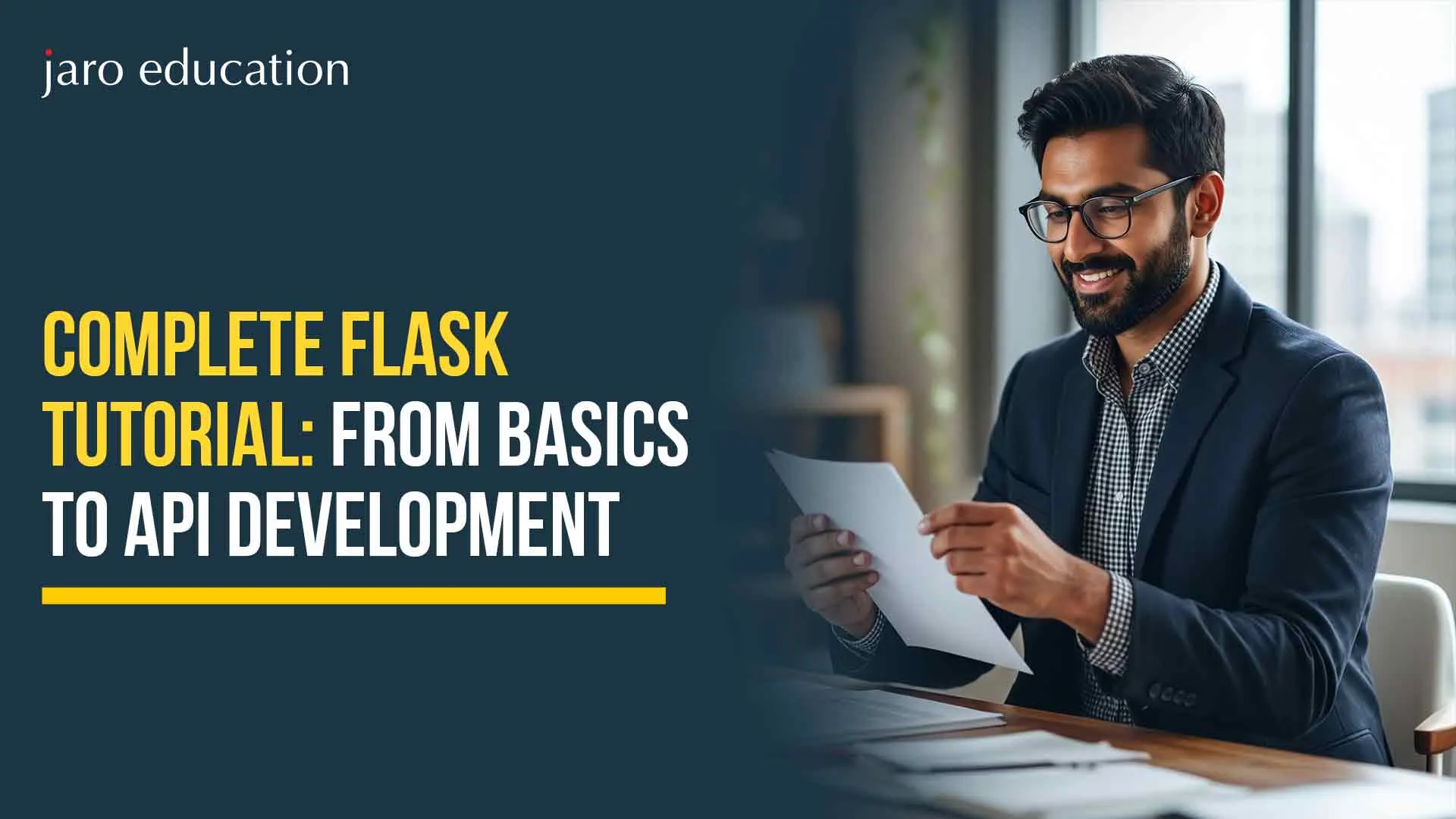 Complete Flask Tutorial: From Basics to API Development