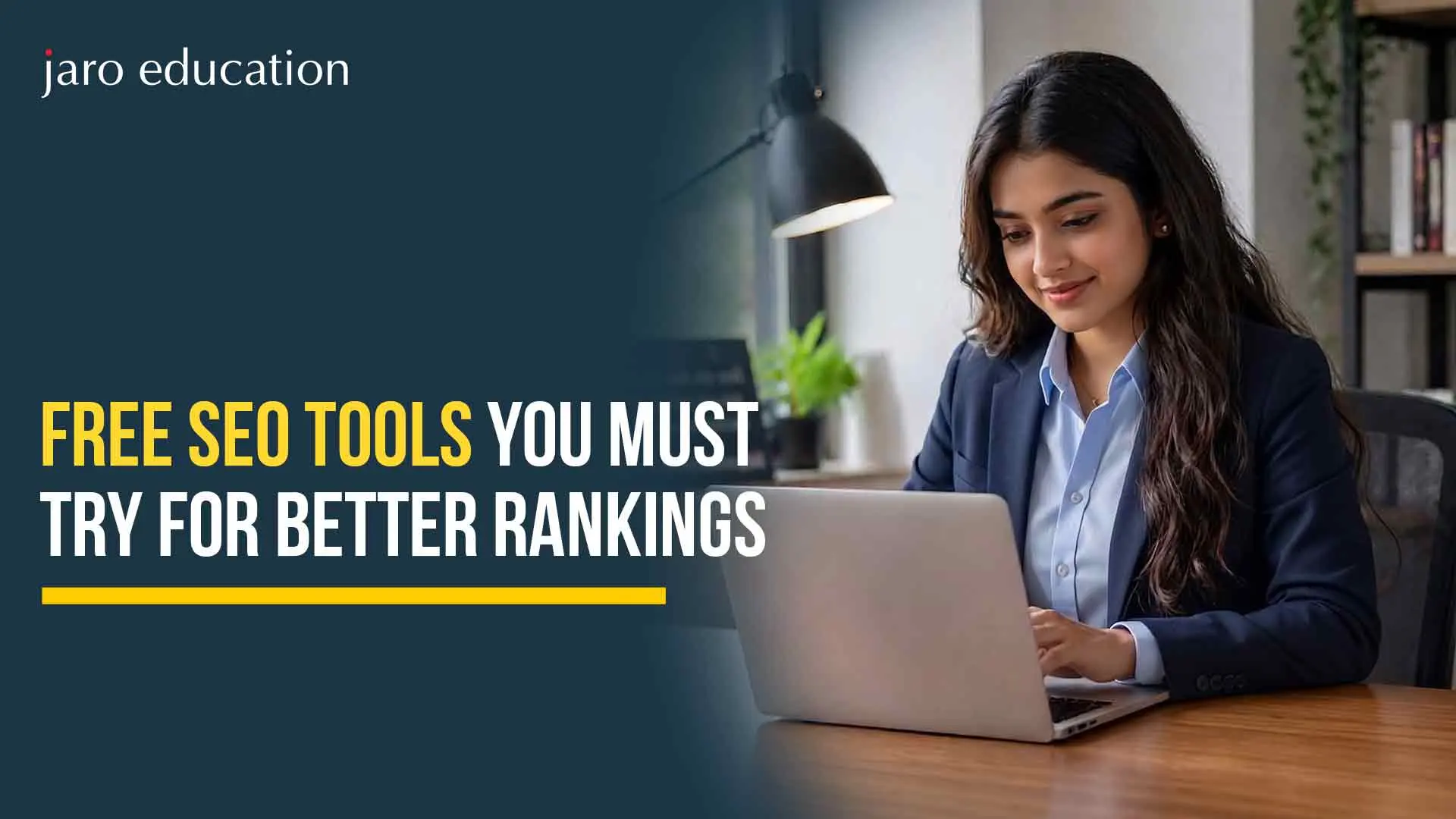 Free SEO Tools You Must Try for Better Rankings