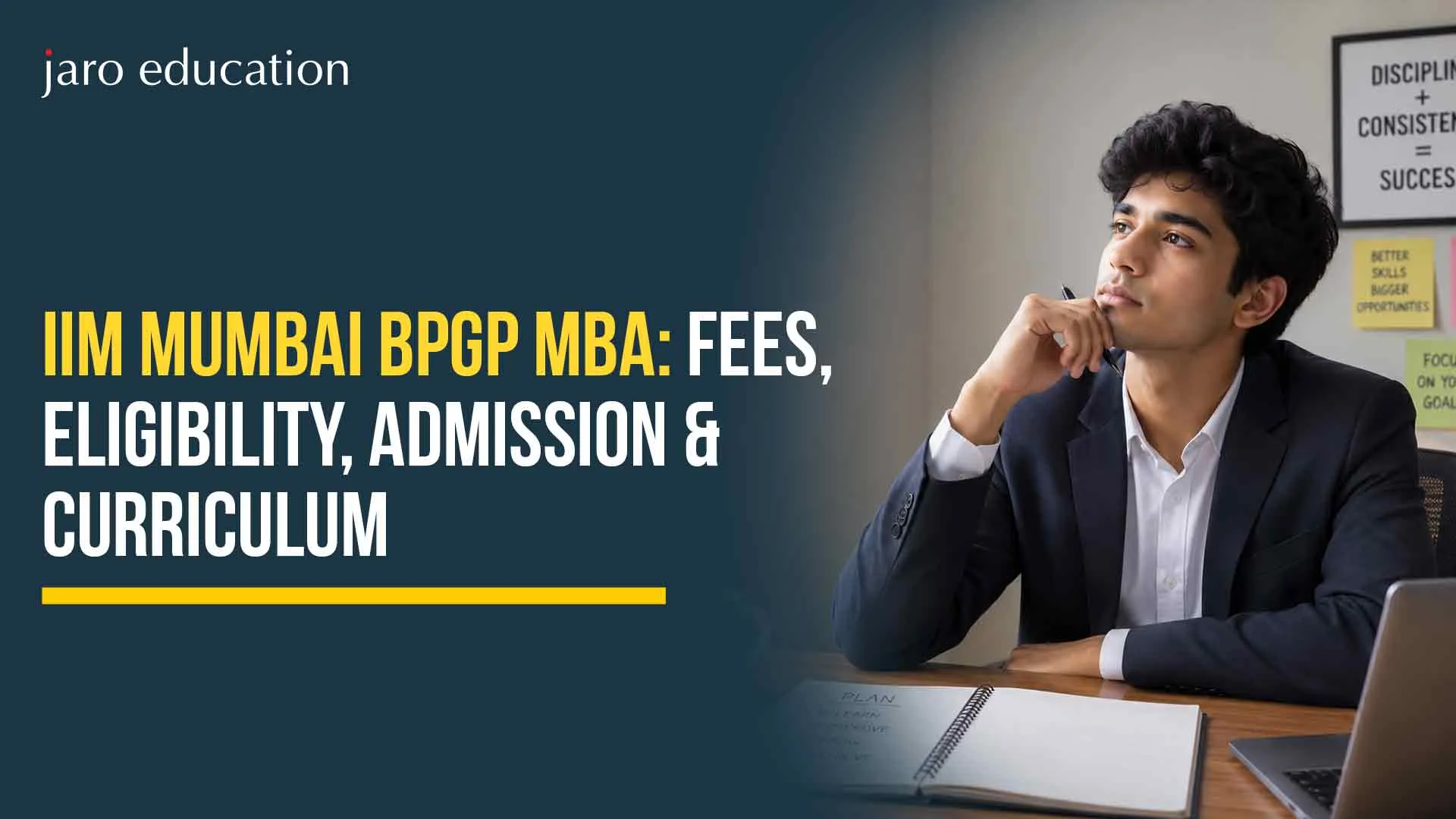 IIM Mumbai BPGP MBA: Fees, Eligibility, Admission & Curriculum 2026 - Jaro Education
