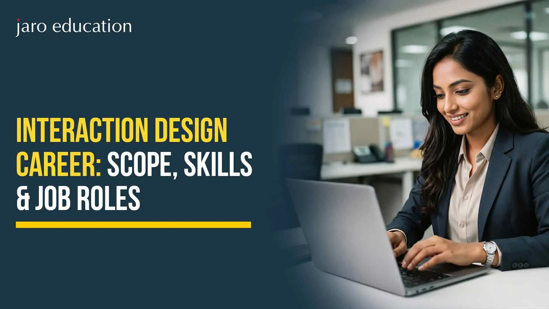Interaction Design Career: Scope, Skills & Job Roles