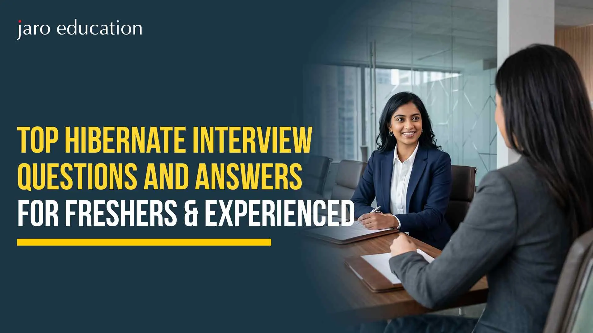 Top Hibernate Interview Questions and Answers for Freshers & Experienced