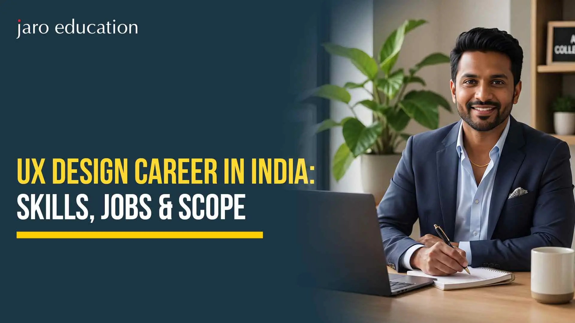 UX Design Career in India: Skills, Jobs & Scope