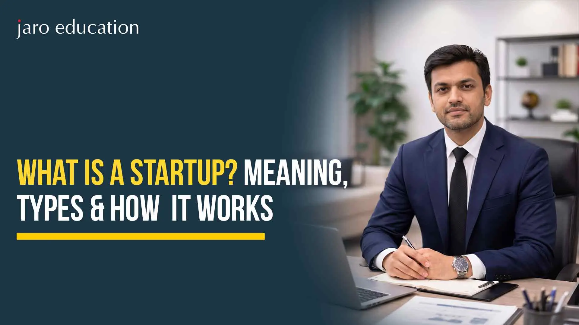 What Is a Startup? Meaning, Types & How It Works